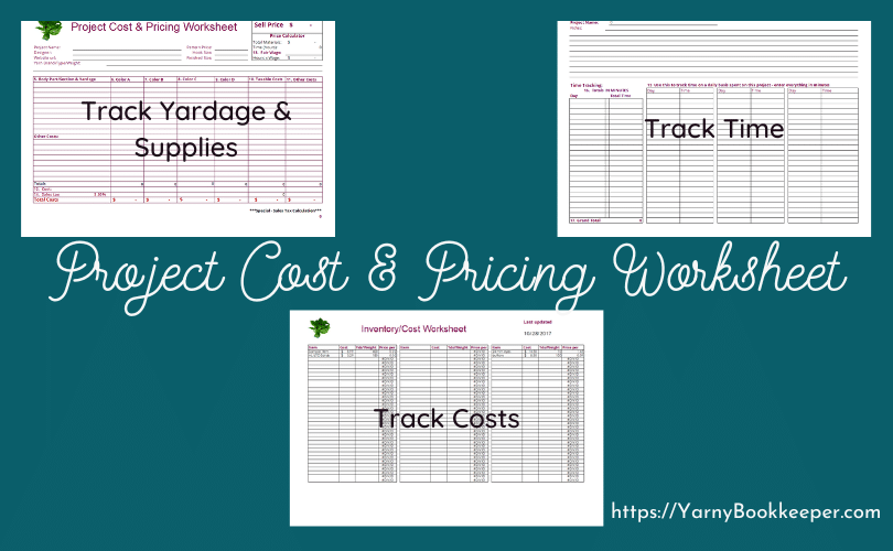 The worksheet consists of three sections: one for tracking yardages and supplies, another for monitoring time, and a third for keeping inventory and material costs.