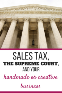 On Thursday June 21, 2018 the Supreme Court passed a law in which every state who has not already done so may now pass laws requiring all online retailers to collect sales tax and remit it to the state where the customer lives.