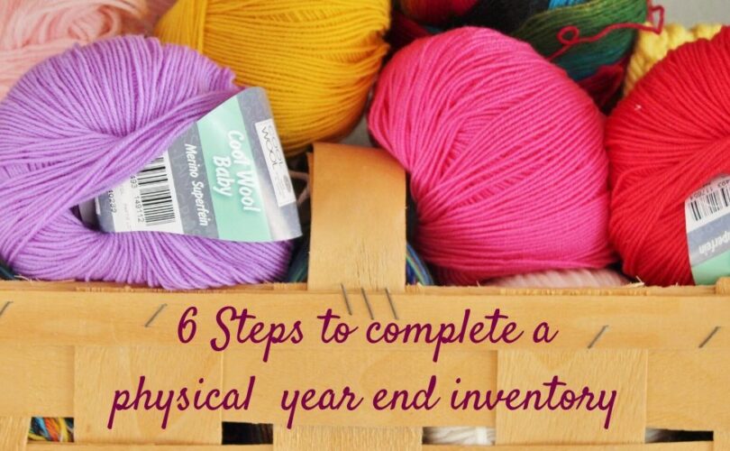 Blog post - 6 Steps to help you with your year-end physical inventory