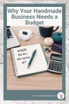 Pinterest pin about budgeting for handmade businesses without guilt or restriction.