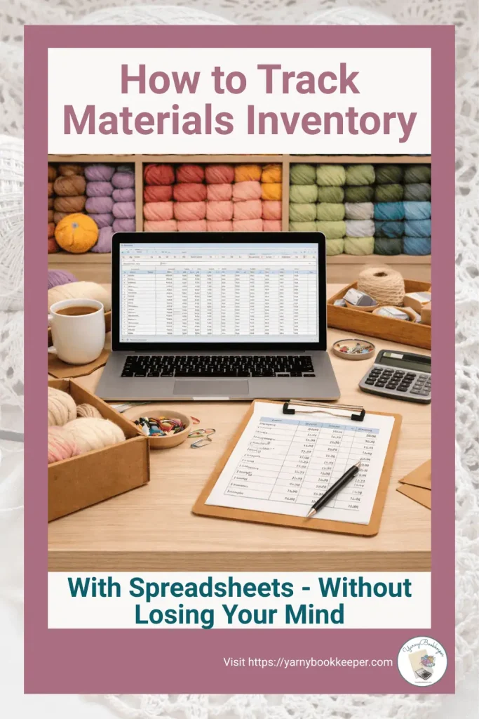 an image of a maker desk with a laptop showing an inventory spreadsheet in front of a wall of yarn