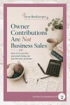 Bookkeeping workspace with receipts, a calculator, and craft supplies beside text explaining that owner contributions are not business sales.