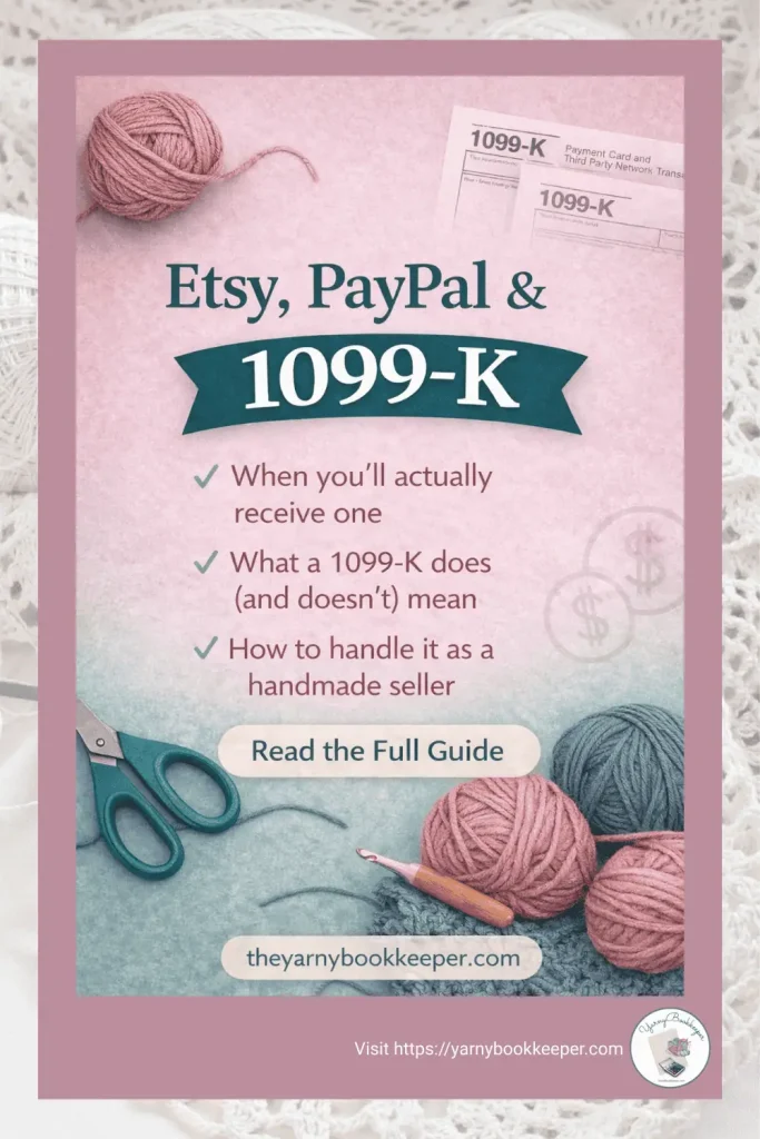 Educational graphic explaining 1099-K rules for Etsy and PayPal sellers, designed for handmade business owners preparing for taxes.