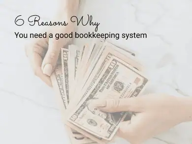 an image of hands holding money with a text overlay that says "6 reasons why you need good bookkeeping records"