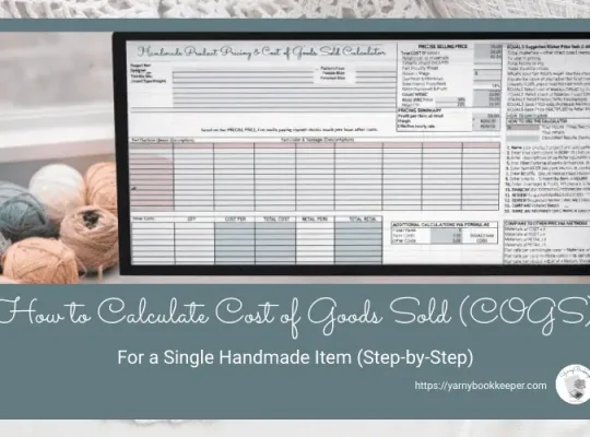a maker desk with yarn and a computer that displays the Handmade Product Pricing + COGS Calculator