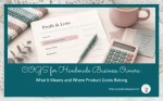 Cost of Goods Sold for Makers: What It Means and Where Product Costs Belong
